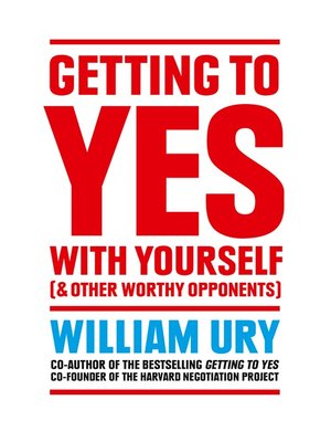 cover image of Getting to Yes with Yourself